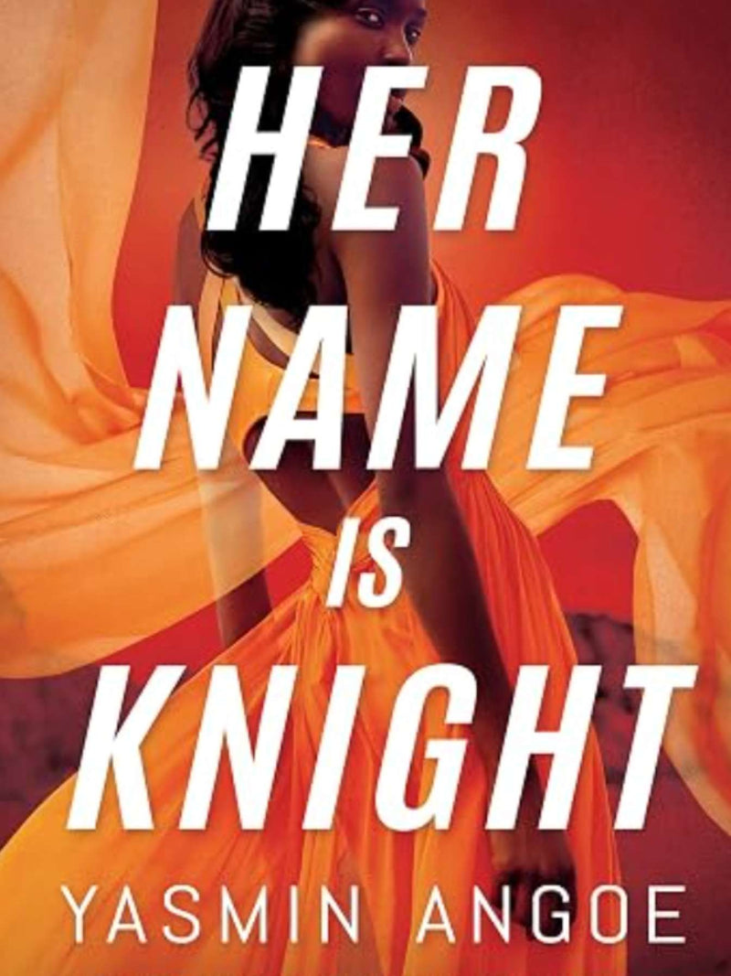 'Her Name is Knight' July BOTM