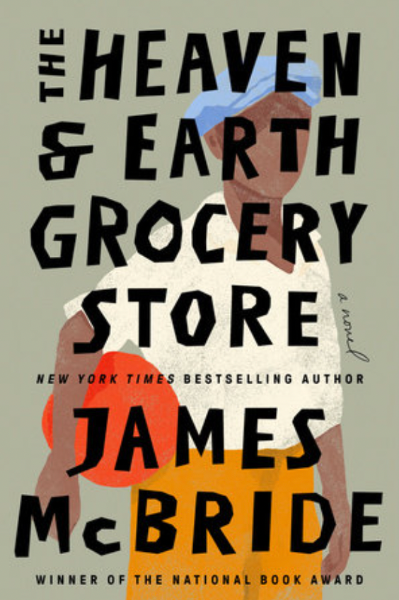 The Heaven & Earth Grocery Store - January Book Club Pick